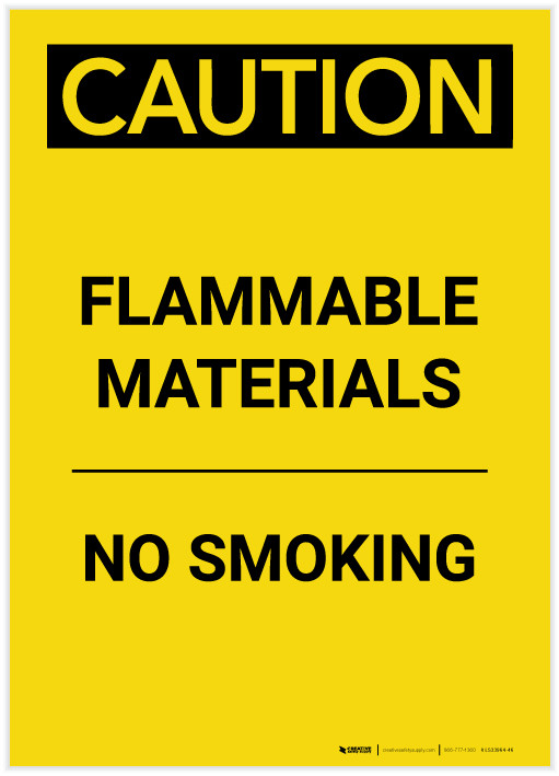 Caution: Flammable Materials No Smoking Portrait