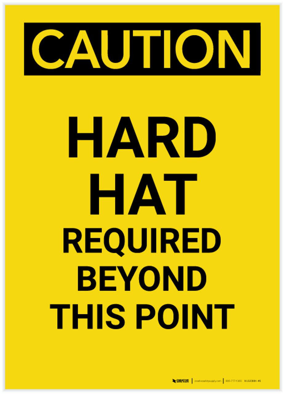 Caution Hard Hat Required Beyond Point Portrait Label