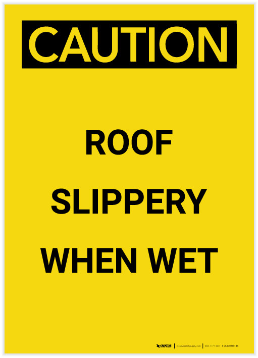 Caution Roof Slippery When Wet Portrait Label