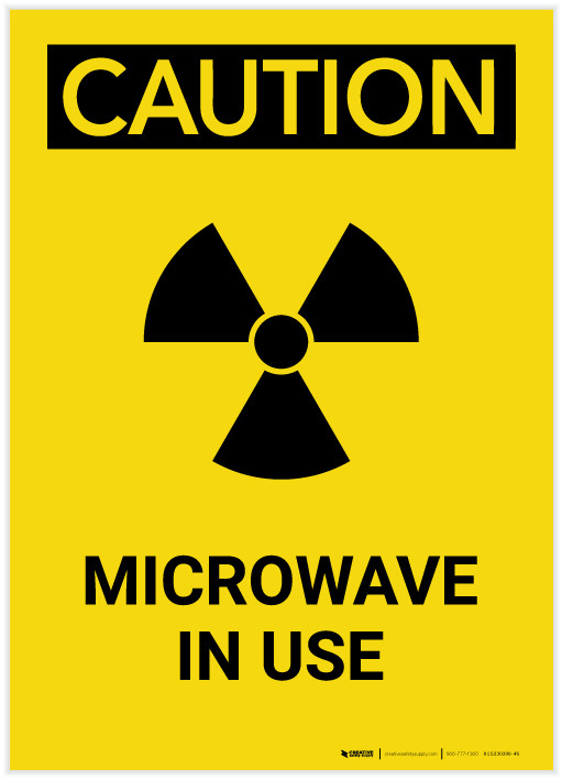Caution Warning Microwave In Use Radiation Portrait Label
