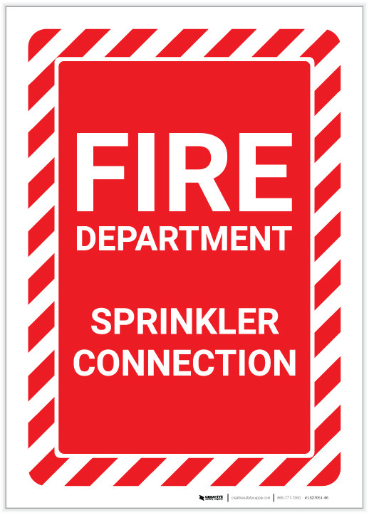 Fire Department Sprinkler Connection with Hazard Border Portrait - Label