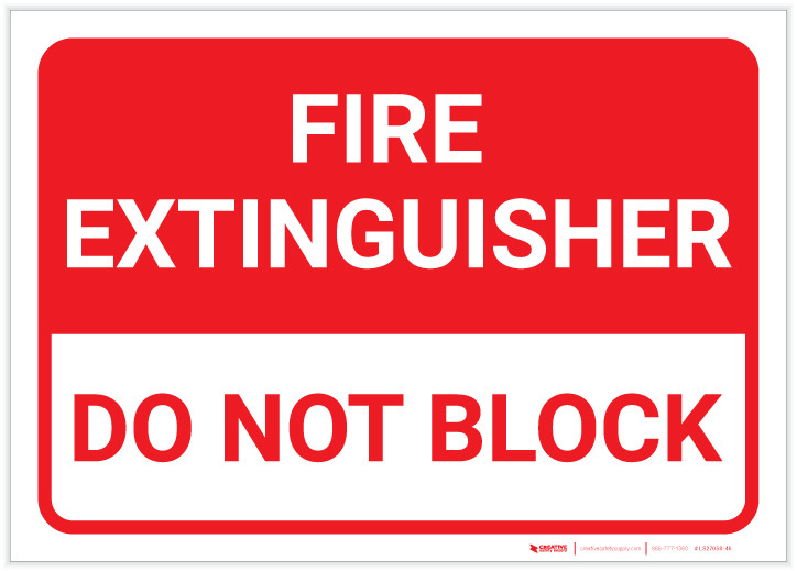 Fire Extinguisher/Do Not Block Landscape - Label | Creative Safety Supply