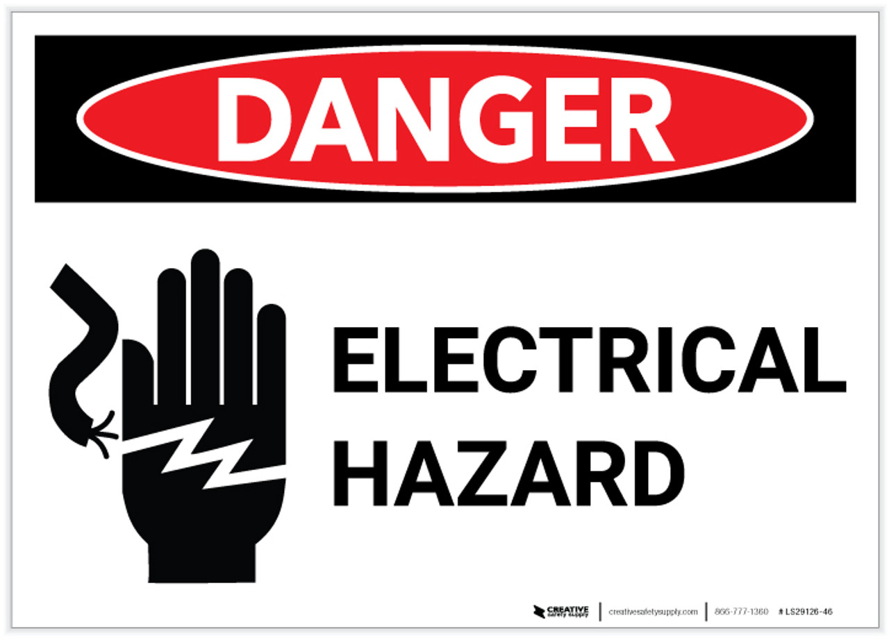 Danger Electrical Hazard with Graphic Label