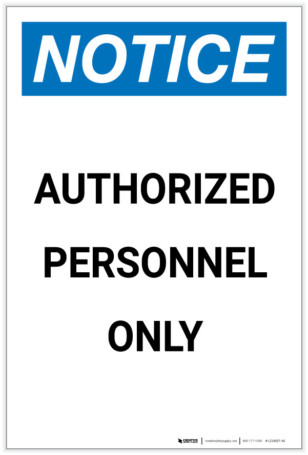 Notice: Authorized Personnel Only Portrait - Label