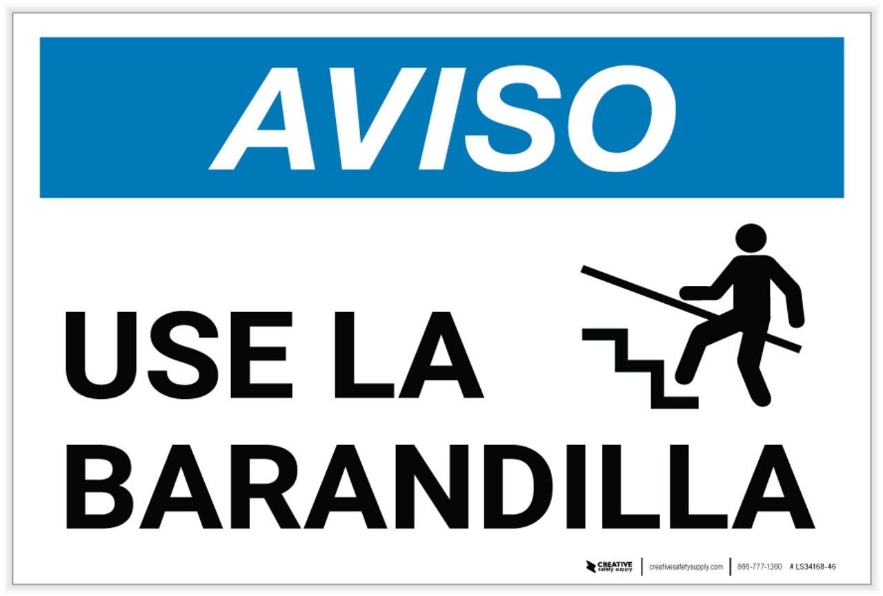 Notice Use Handrail Spanish with Icon Label