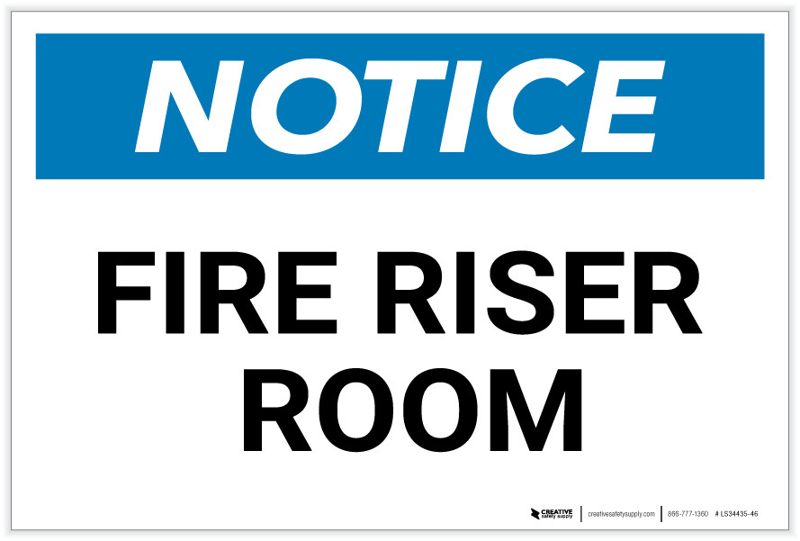 Notice: Fire Riser Room - Label