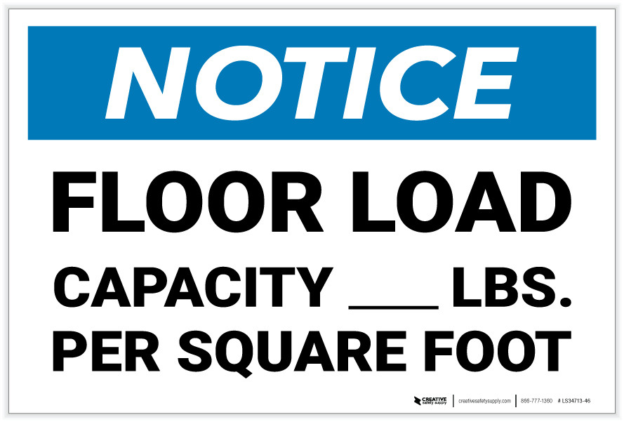 Notice Floor Load Capacity Pounds Landscape Label
