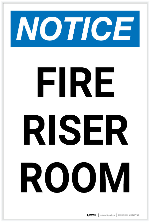 Notice: Fire Riser Room Portrait - Label