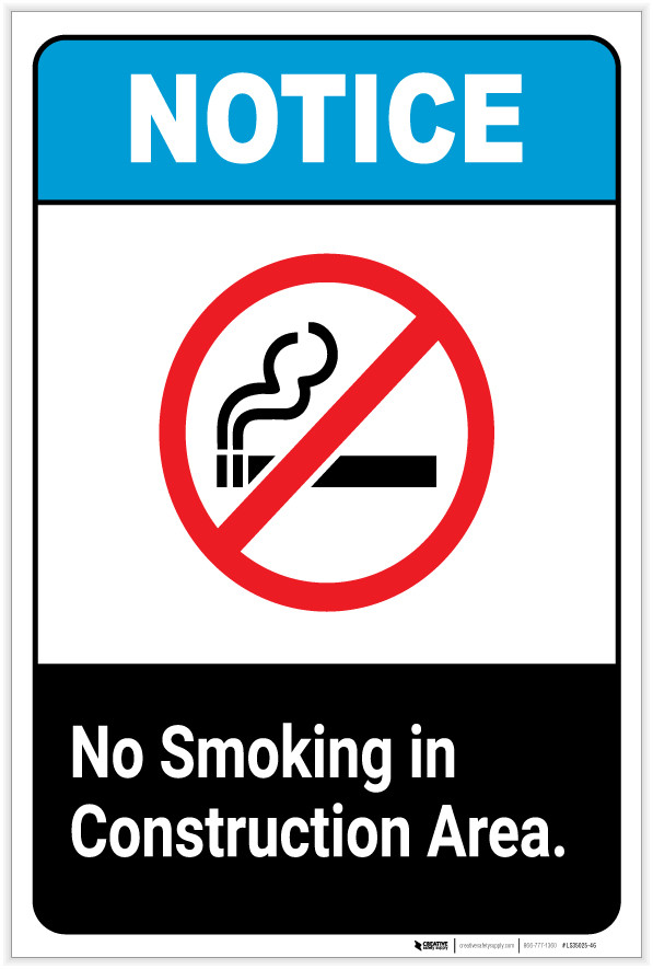 Notice: No Smoking in Construction Area ANSI Portrait - Label