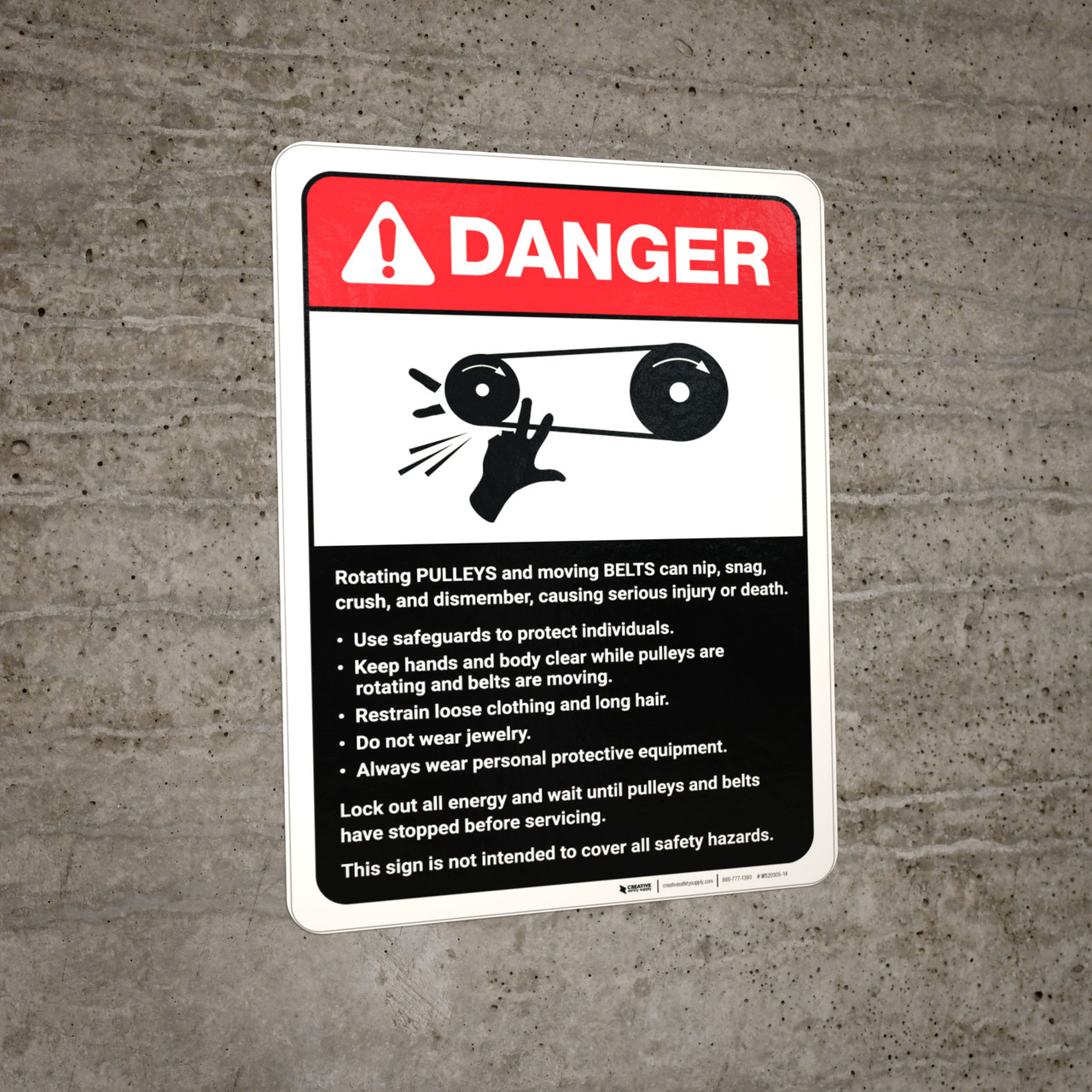Danger Pulleys and Belts on Machine Guidelines ANSI Wall Sign