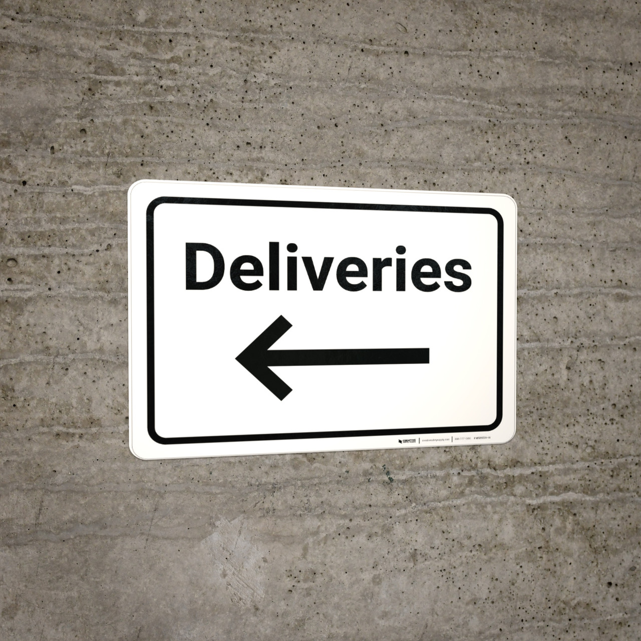 Deliveries with Arrow Left - Wall Sign | Creative Safety Supply