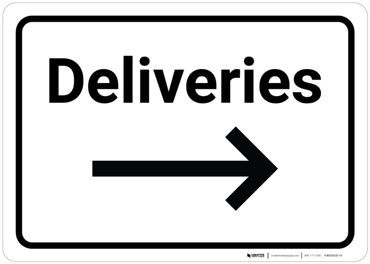 Deliveries with Arrow Right - Wall Sign | Creative Safety Supply
