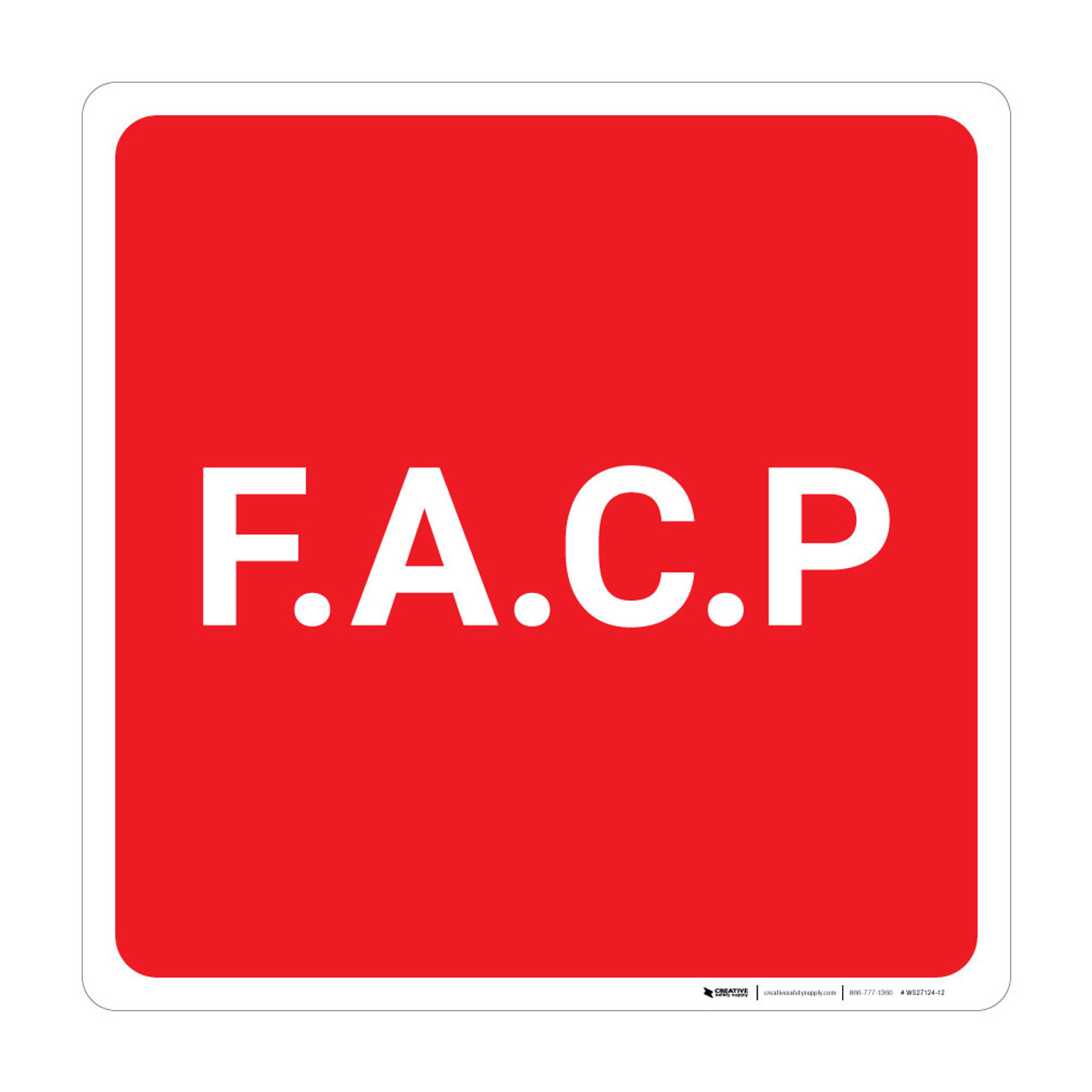 F.A.C.P Fire Alarm Control Panel Wall Sign Creative Safety