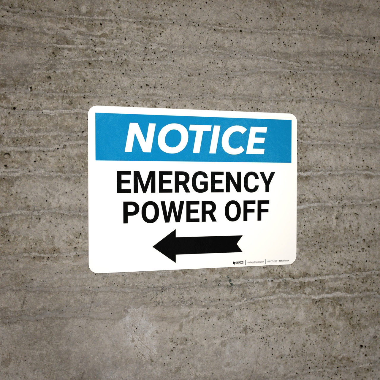 Notice: Emergency Power Off with Left Arrow Landscape | Creative Safety ...