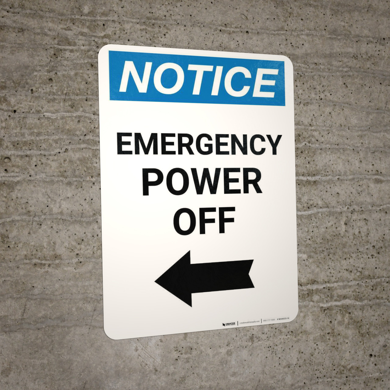 Notice: Emergency Power Off Left Arrow Portrait | Creative Safety Supply