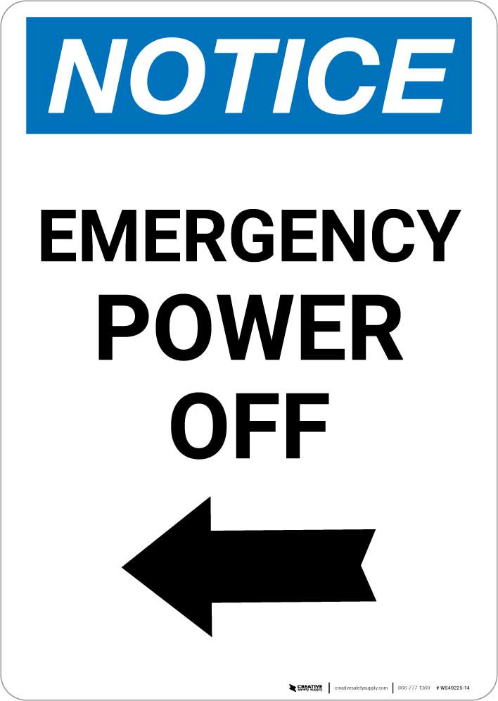 Notice: Emergency Power Off Left Arrow Portrait | Creative Safety Supply
