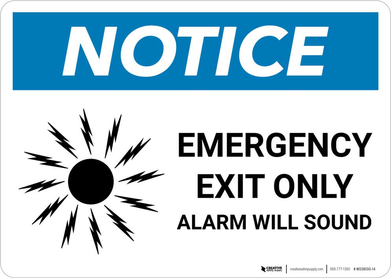 Notice Emergency Exit Only Alarm Will Sound Landscape Creative Safety Supply Notice Emergency Exit Only Alarm Will Sound Landscape Creative Safety Supply