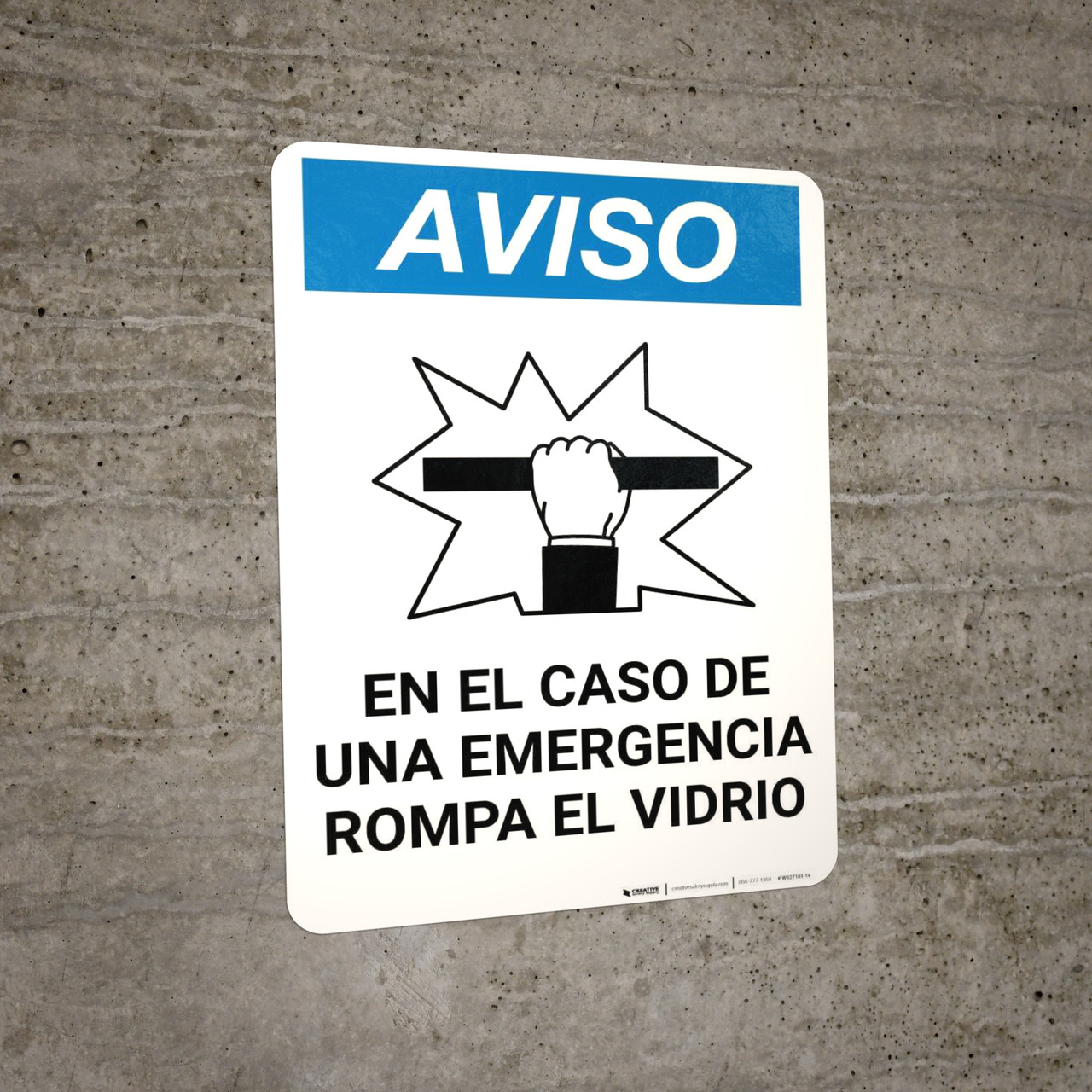 Notice Spanish In Case Of Emergency Break Glass with Icon Portrait
