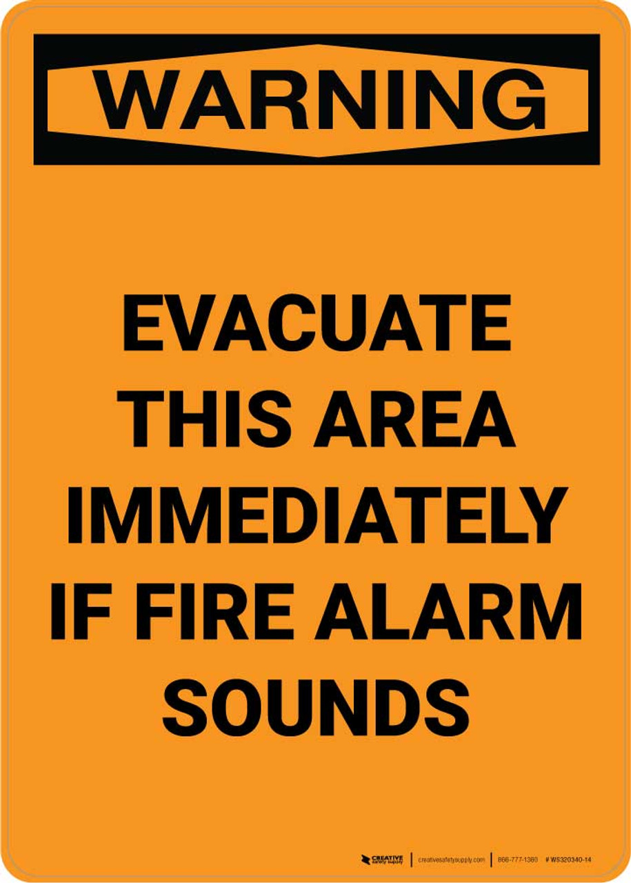 Warning Evacuate This Area Immediately If Fire Alarm Sounds Portrait