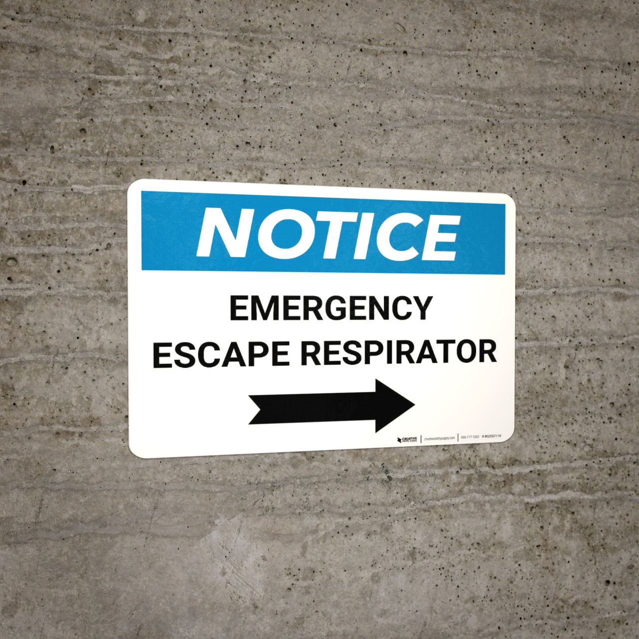 Notice Emergency Escape Respirator with Right Arrow Landscape Creative Safety Supply