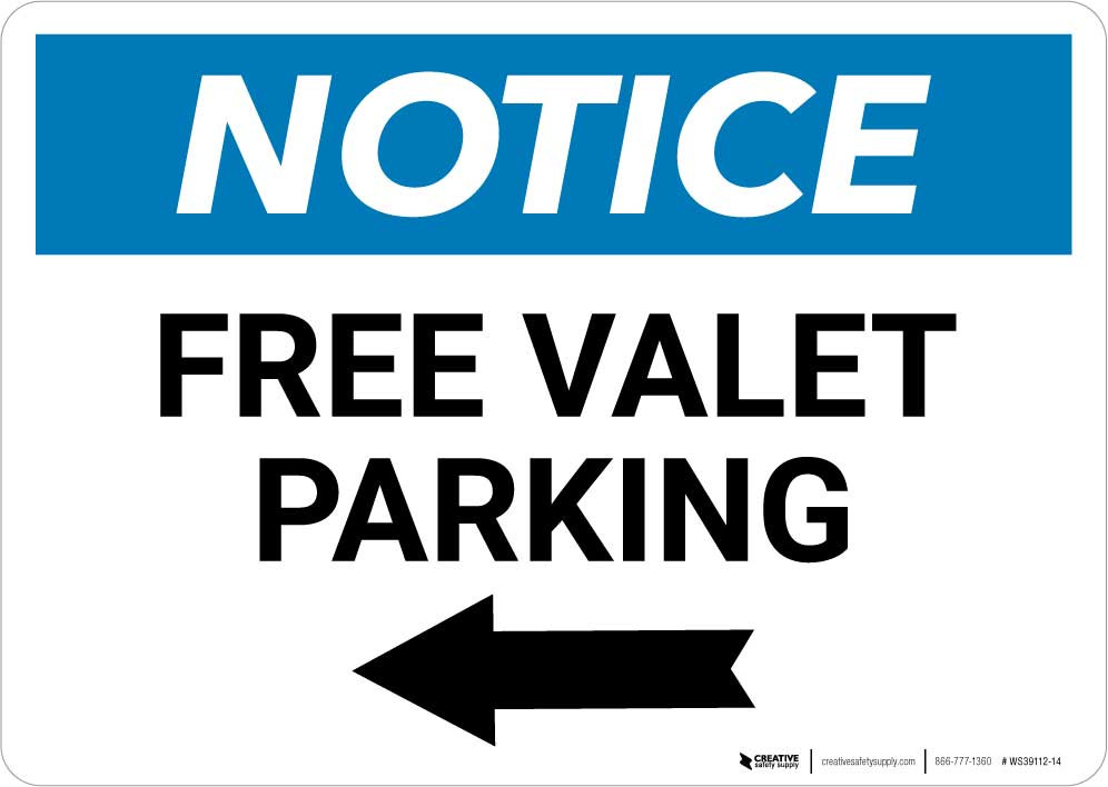 Notice Free Valet Parking with Left Arrow Landscape