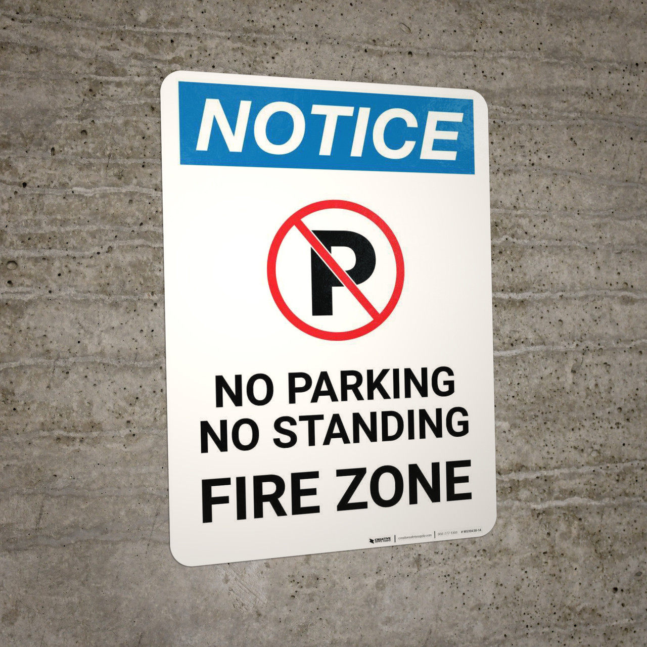 Notice No Parking or Standing Fire Zone Portrait