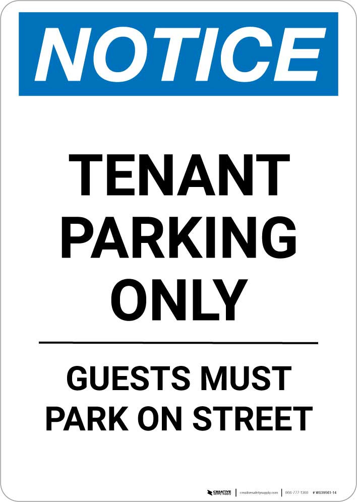 USA ストリート看板　NOTICE Notice: Tenant Parking Only - Guests Must Park on Street Portrait