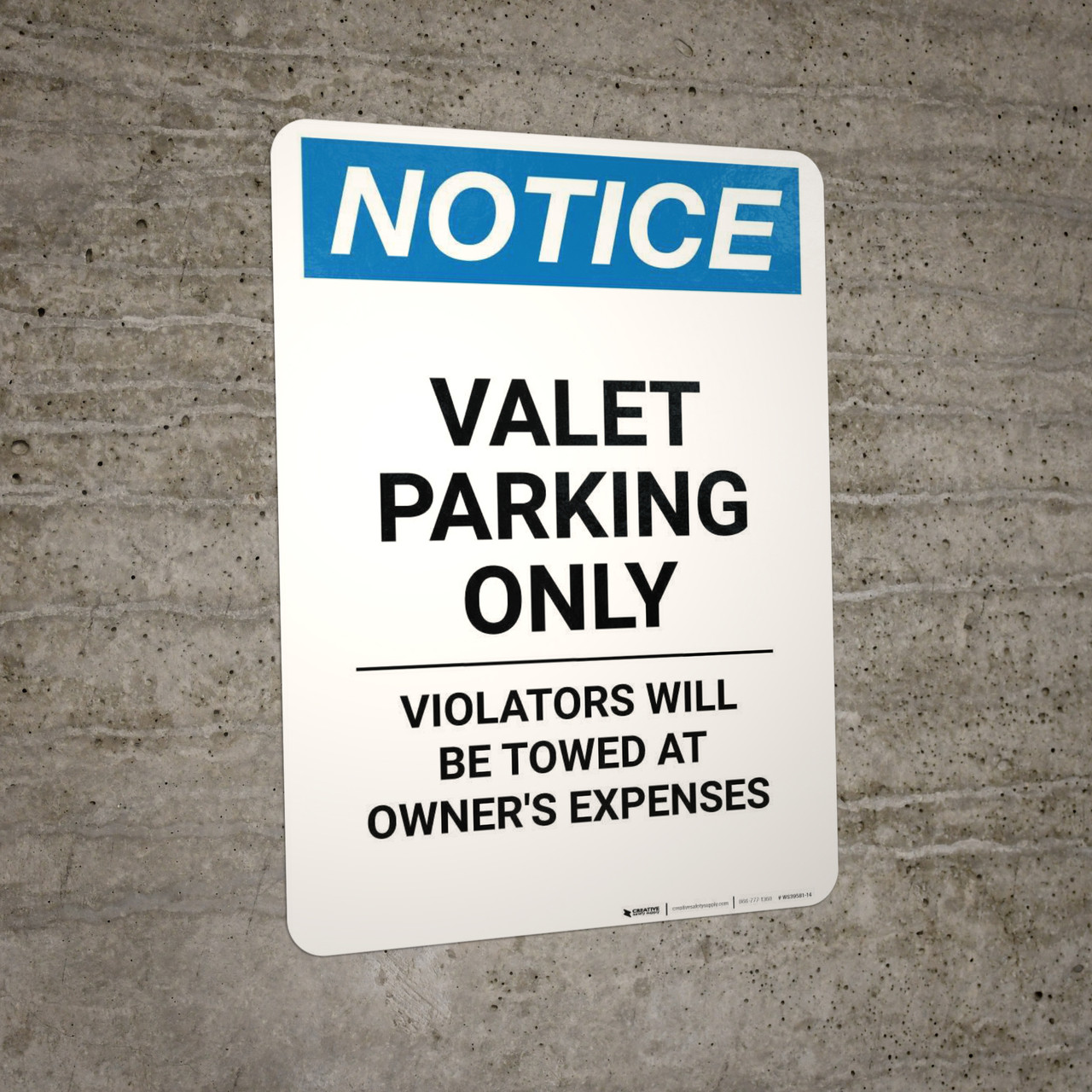 Notice: Valet Parking Only - Violators Will Be Towed At Owner's ...