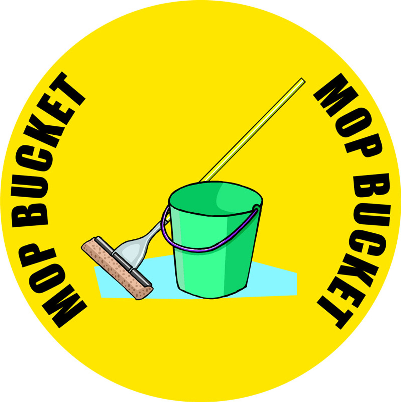 Mop Bucket Sign