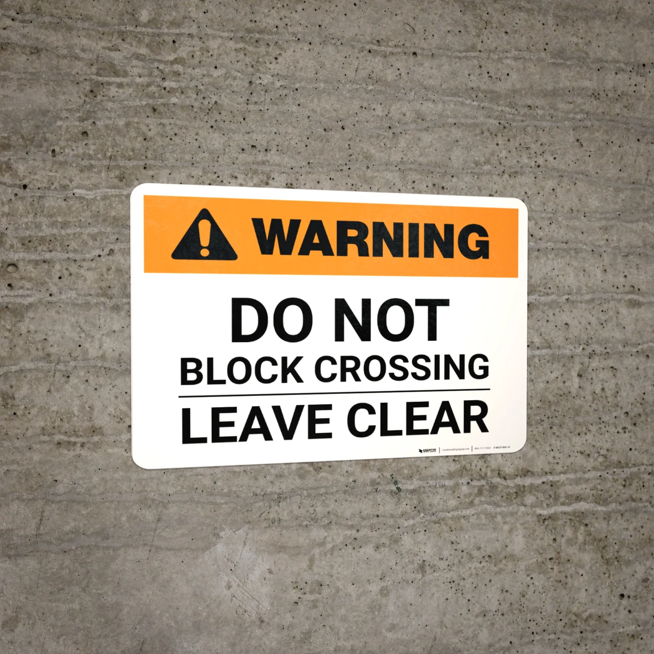 Warning: Do Not Stop on Tracks ANSI Landscape - Wall Sign