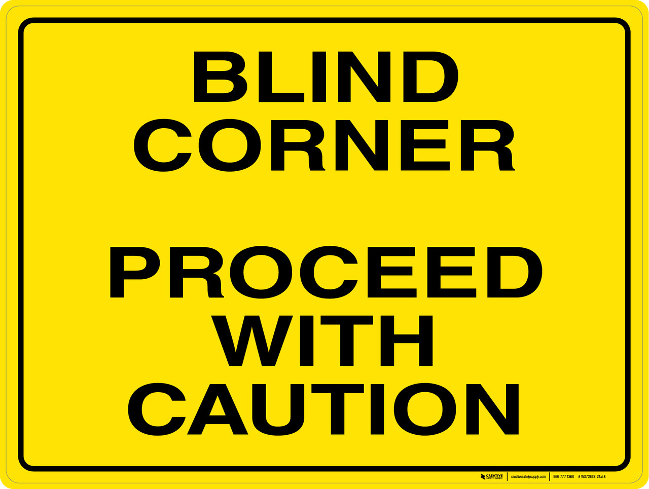 blind corners