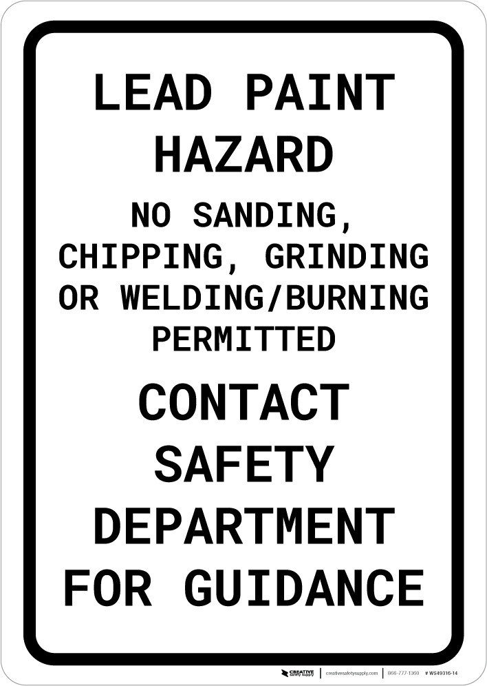 Lead Paint Hazard No Sanding/Chipping/Grinding/Welding/Burning Portrait