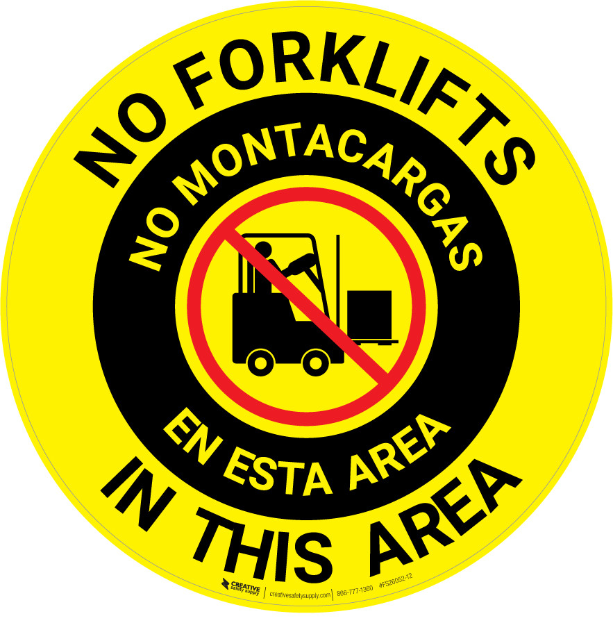 No Forklifts In This Area Bilingual Spanish Floor Sign