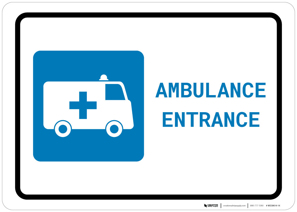 Ambulance Entrance with Icon Landscape - Wall Sign