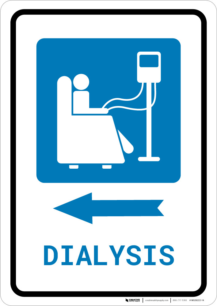 Dialysis Left Arrow with Icon Portrait - Wall Sign
