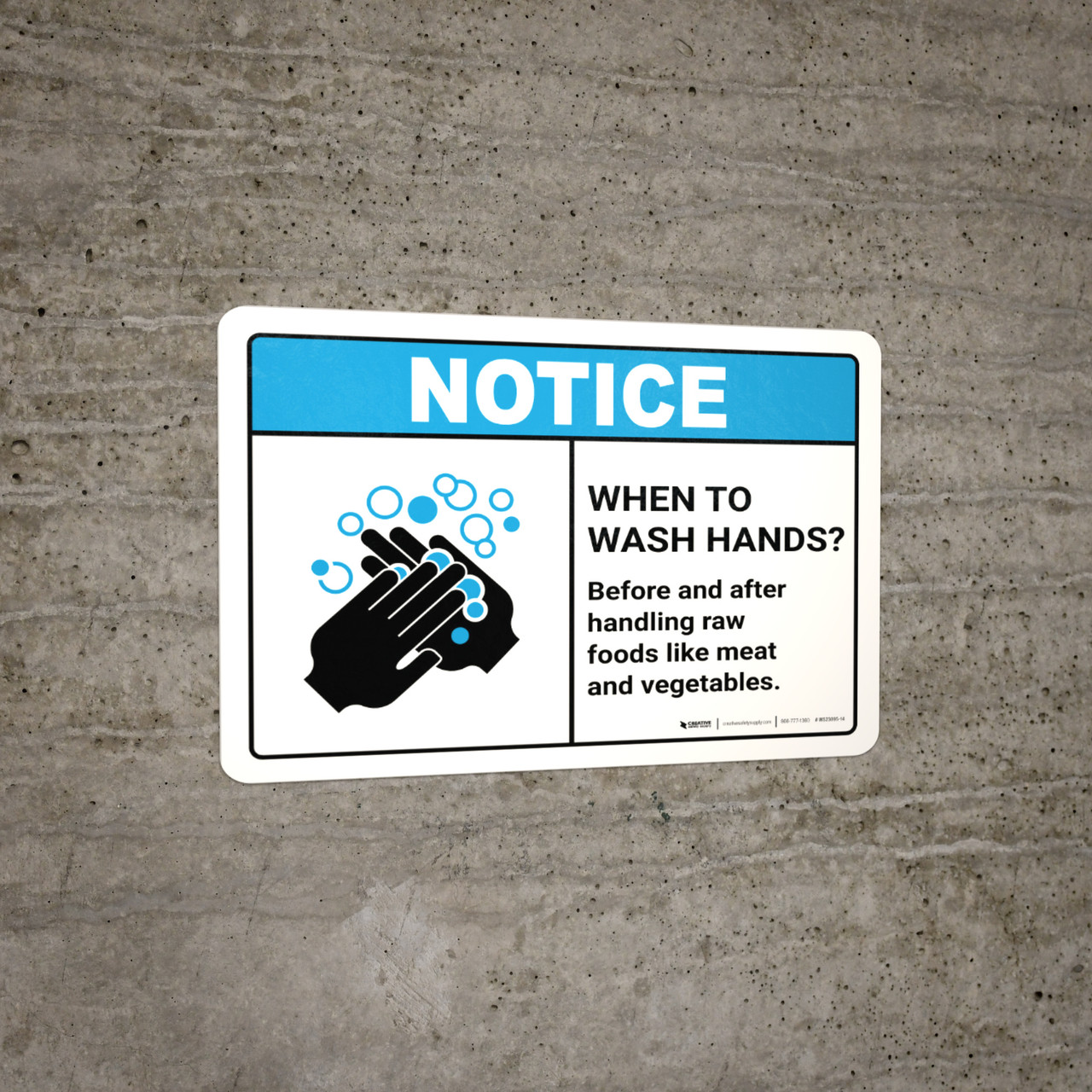 Notice: Wash Hands Before Handling Raw Foods ANSI Landscape - Wall Sign