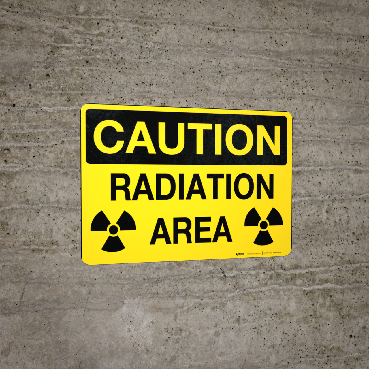 Caution: Radiation Area - Wall Sign