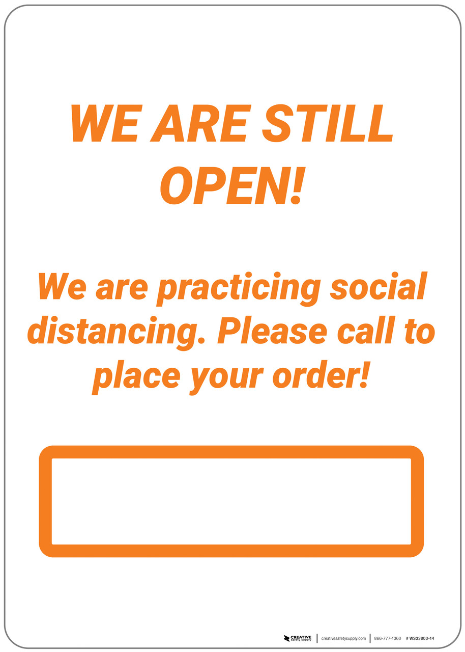 We Are Open Please Call To Place Your Orders - Wall Sign ...