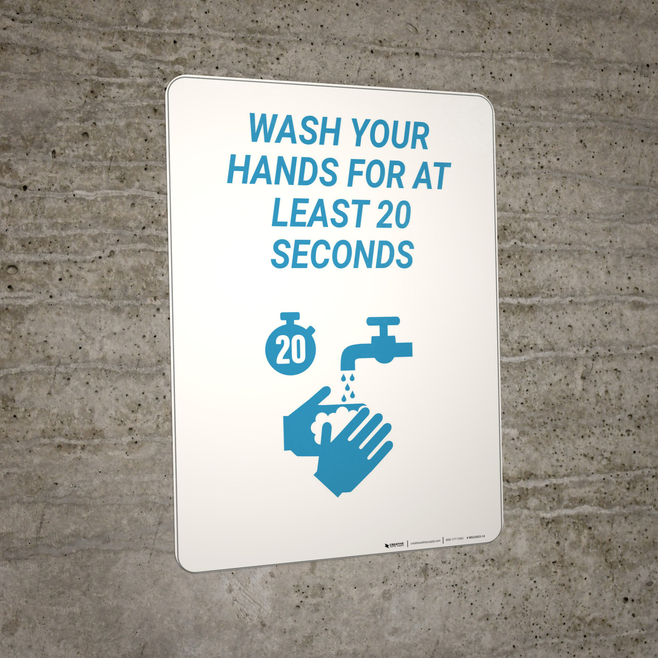 Wash Your Hands For 20 Seconds - Wall Sign