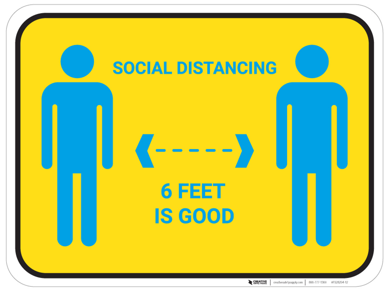 Social Distancing 6 Feet Is Good with Icons Floor Sign Creative