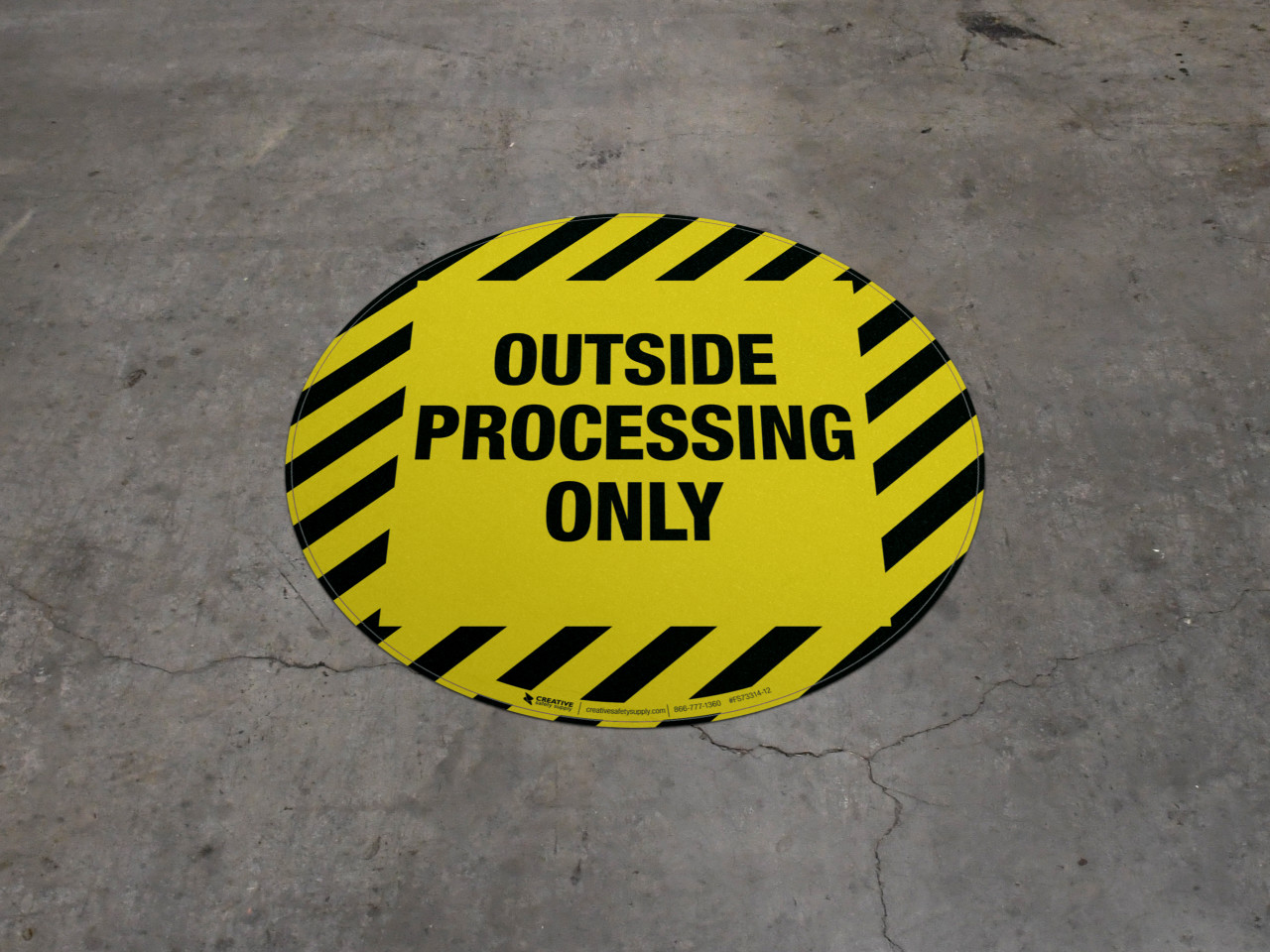 Outside Processing Only - Floor Sign
