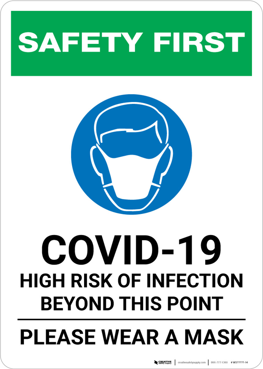 safety first covid 19 high risk of infection please wear mask with