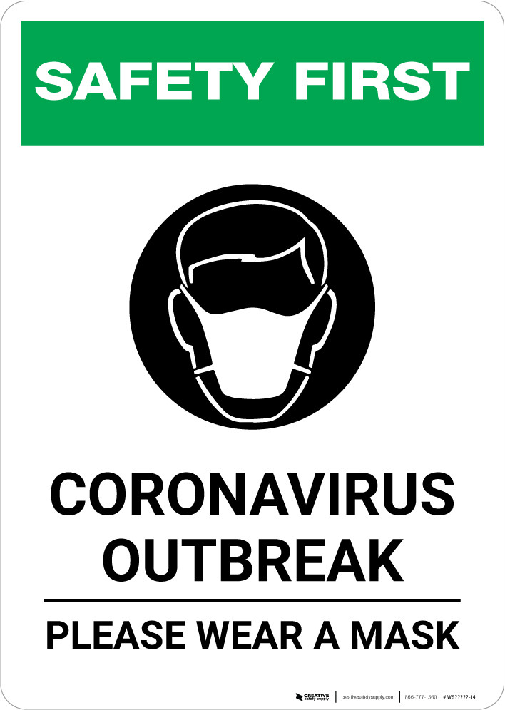 Safety First Coronavirus Outbreak Please Wear A Mask With Icon