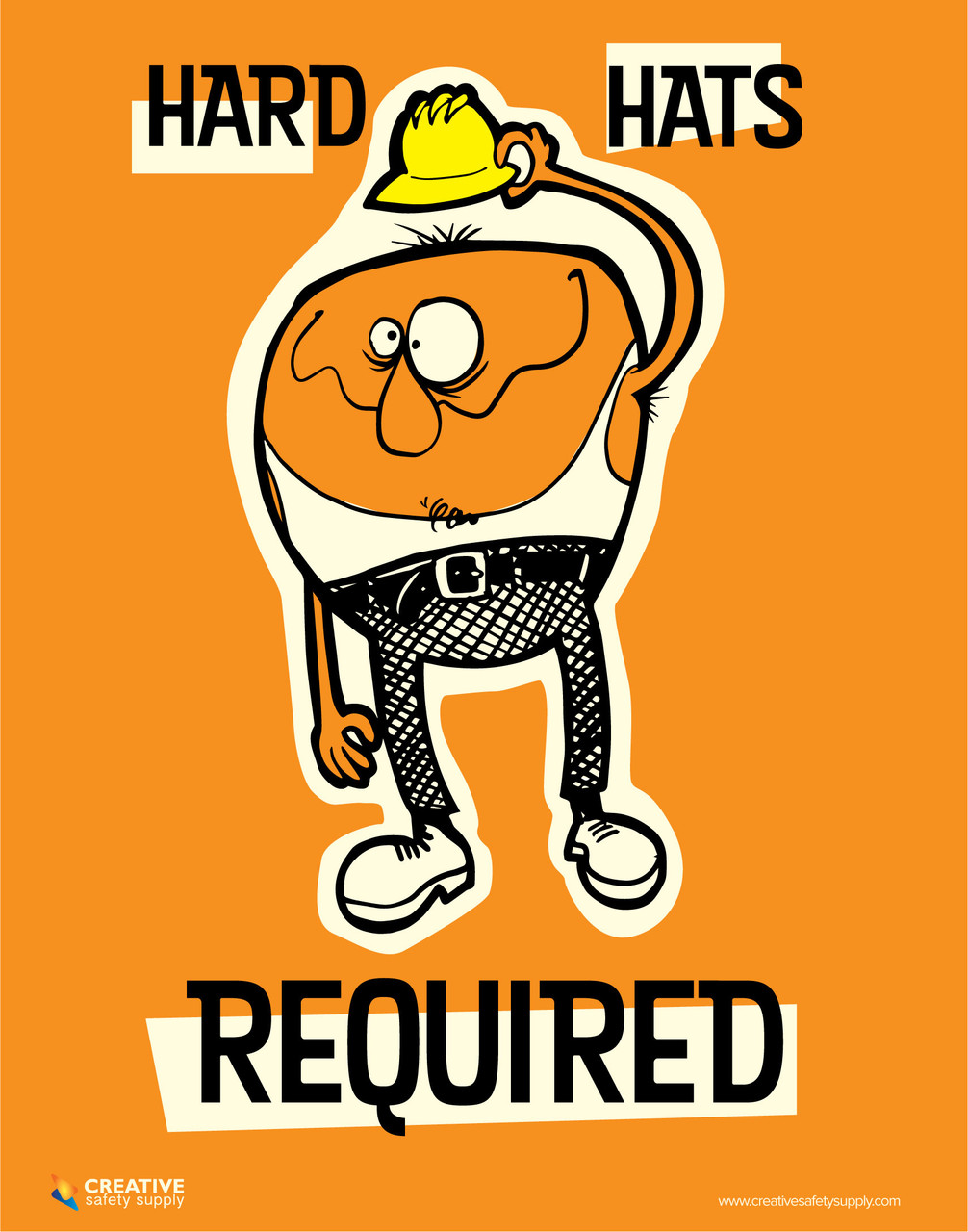 Hard Hats Required Poster