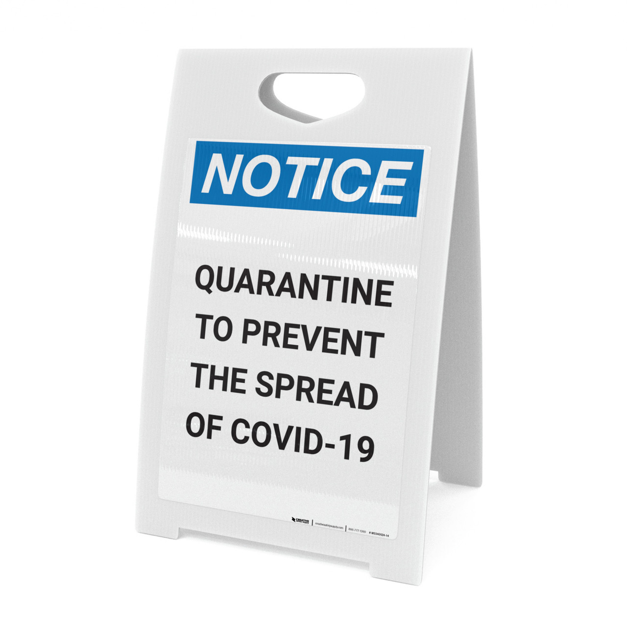 Notice: Quarantine to Prevent COVID-19 ANSI Portrait - A-Frame Sign
