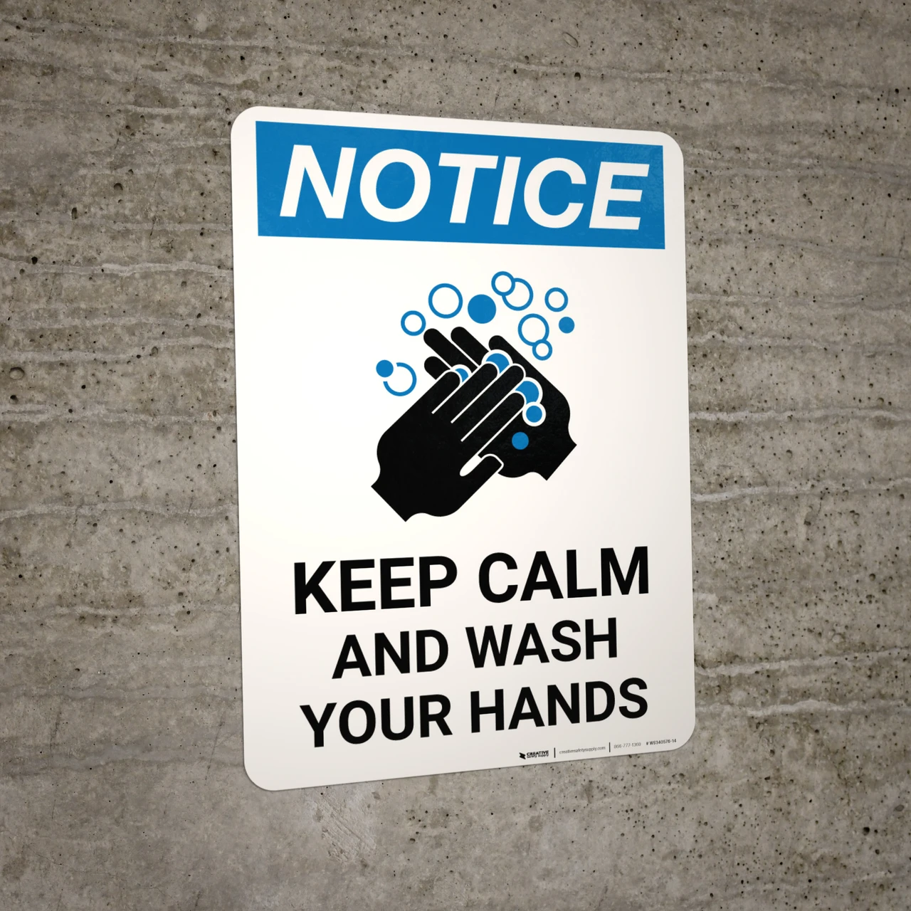 Notice: Keep Calm And Wash Your Hands Portrait - Wall Sign | Creative ...