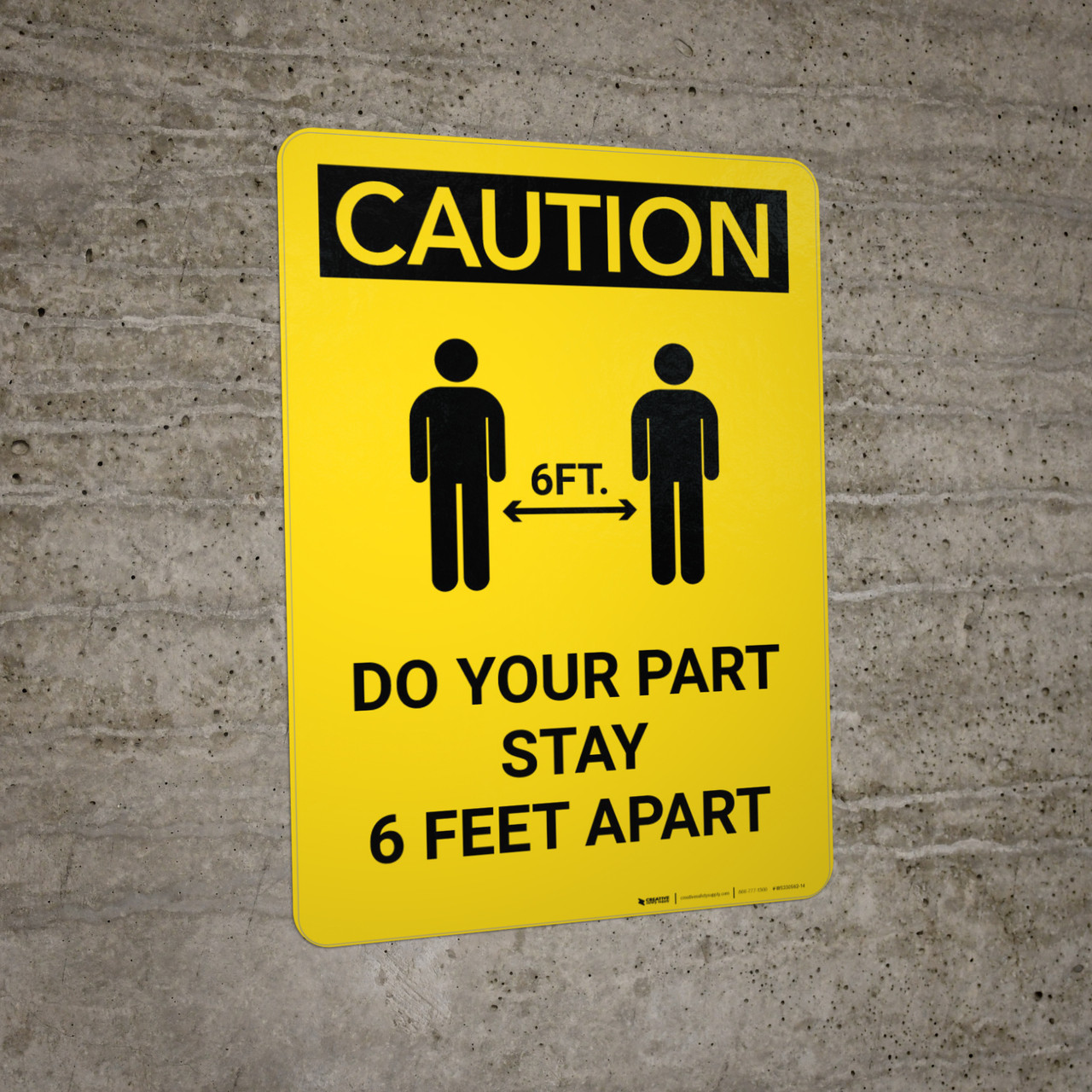 Caution Do Your Part Stay 6 Feet Apart with Icon Portrait Wall Sign