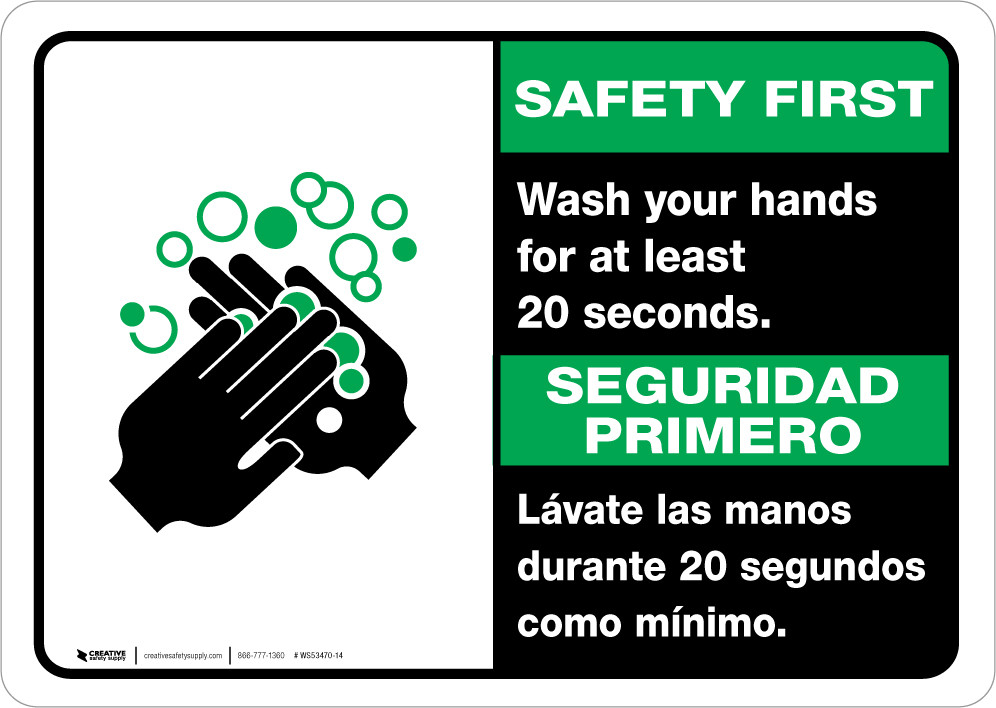 Safety First: Wash Your Hands For At Least 20 Seconds Bilingual Spanish ...