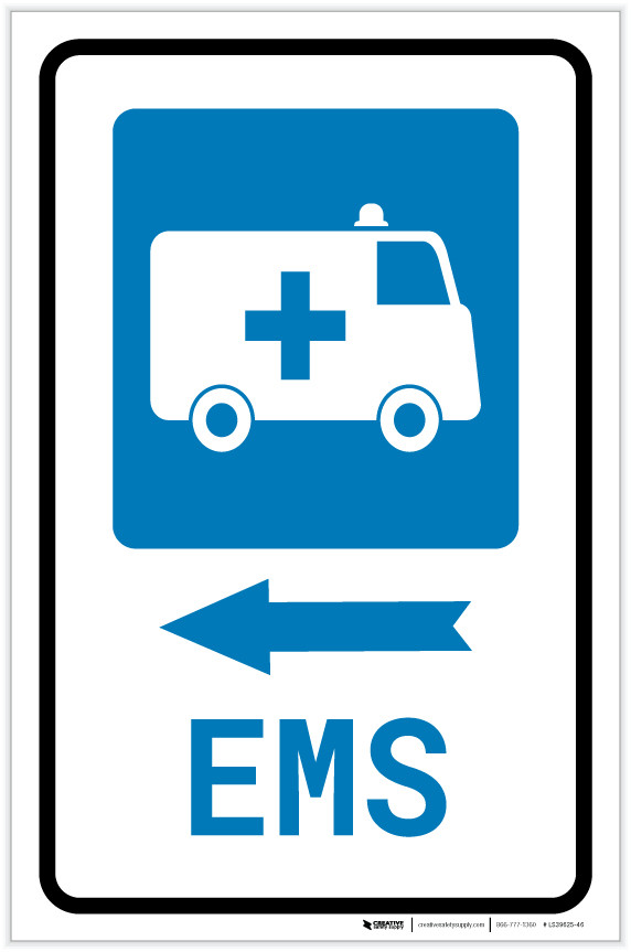 Ems Medical Van Left Arrow With Icon Portrait Label Creative Safety Supply Free ems icon icons in various ui design styles for web, mobile, and graphic design projects. creative safety supply