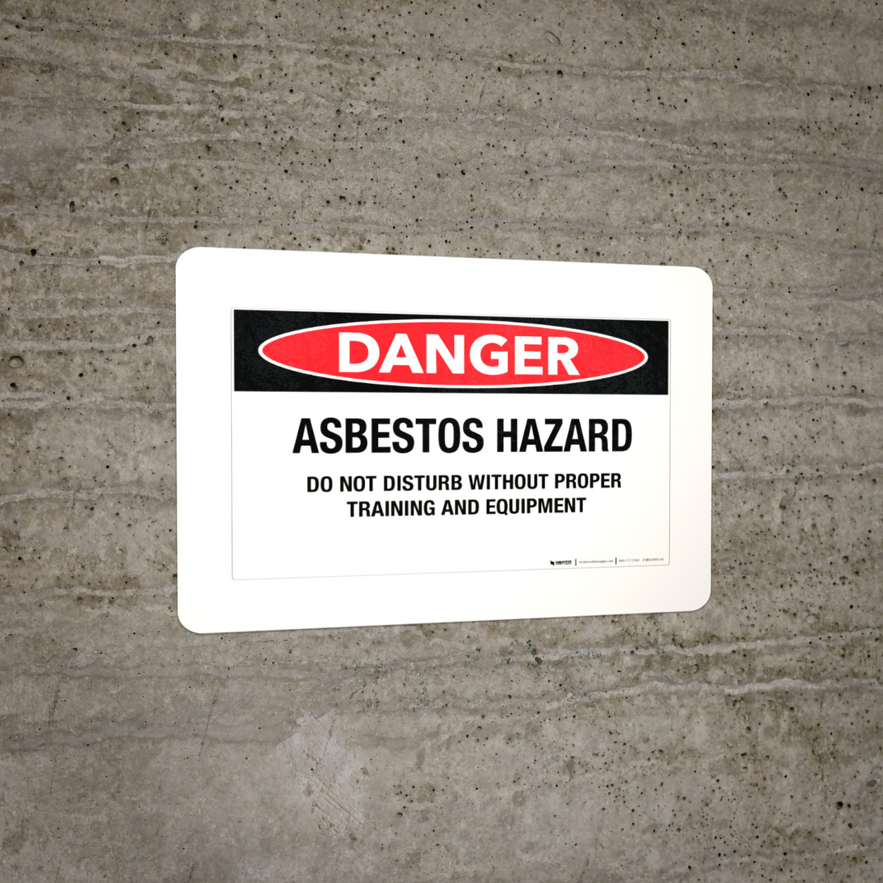 Danger Asbestos Hazard/Do Not Disturb Wall Sign